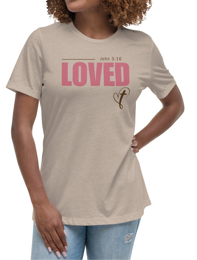 Loved Women's T-Shirt