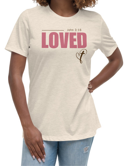 Loved Women's T-Shirt
